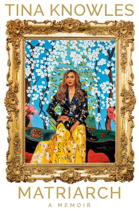 Matriarch: A Memoir by Tina Knowles